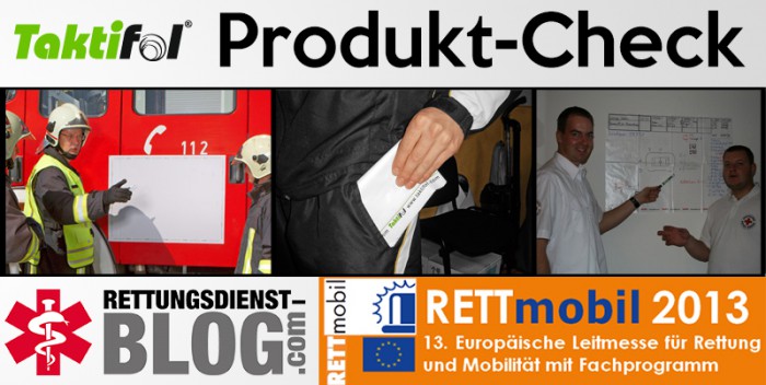 Produktcheck Rettmobil 2013 - Innovatives Tool für Führungskräfte von Taktifol